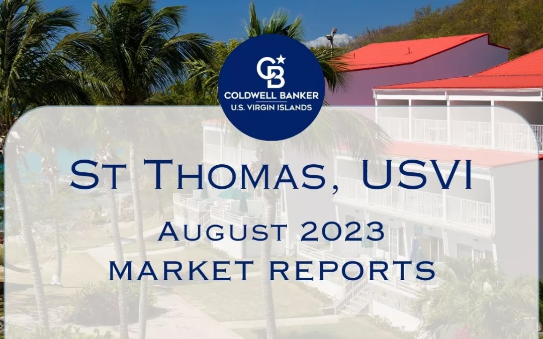 St Thomas August 2023 Real Estate Reports
