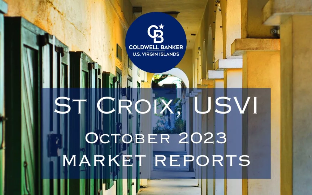St Croix October 2023 Real Estate Reports