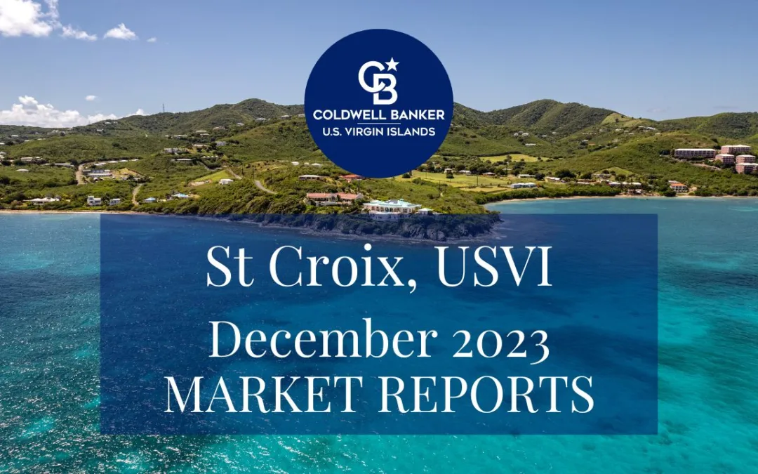 St Croix December 2023 Real Estate Reports