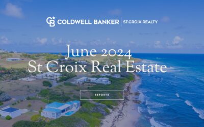 St Croix June 2024 Real Estate Reports