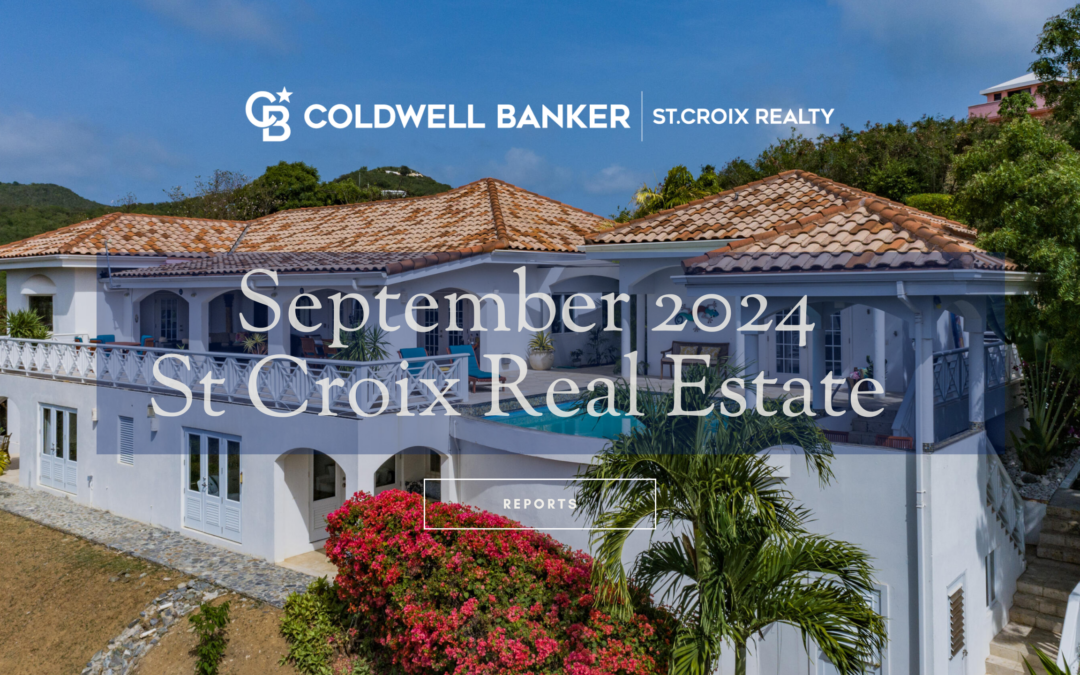 St Croix September 2024 Real Estate Reports