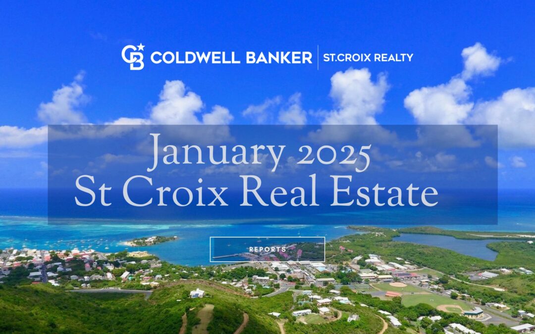 St Croix January 2025 Real Estate Reports